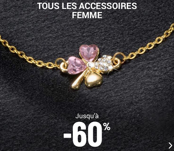 Accessoires femme jusqu'à -60%