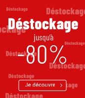 Sélection déstockage jusqu'à -80%