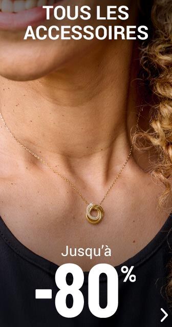 Accessoires femme jusqu'à -80%