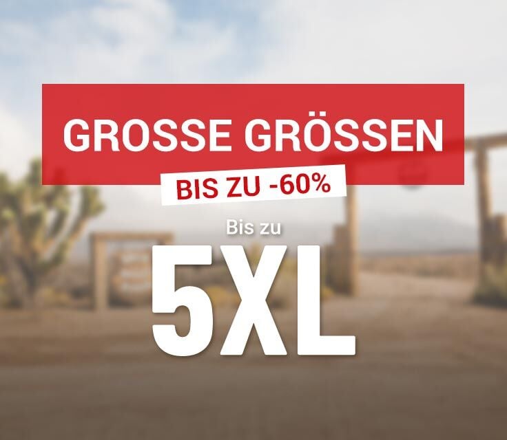 Grosse Grössen Herren bis zu 5XL