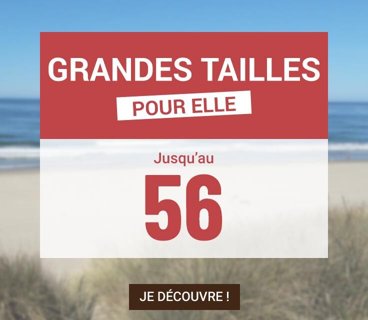 Grandes Tailles Femme jusqu'au 56