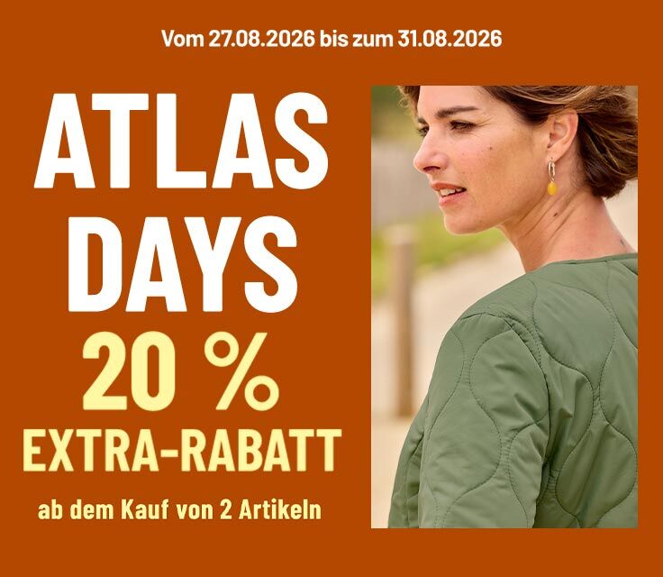 Atlas Days - 20 % Extra-Rabatt ab dem Kauf von 2 Artikeln