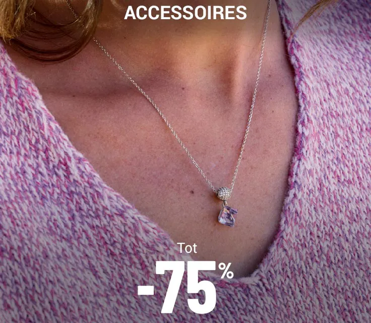 Accessoires tot min 75 procent