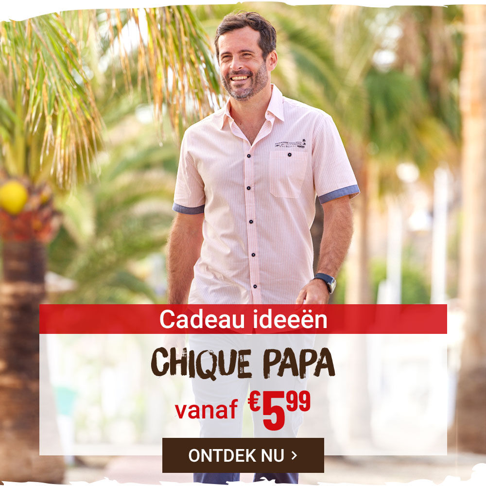 Cadeau ideeen Chique papa