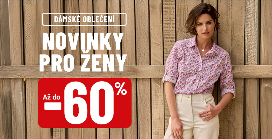 Novinky pro ženy Až do -65 %