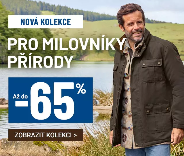 Nová kolekce Pro milovníky přírody Až do 65%