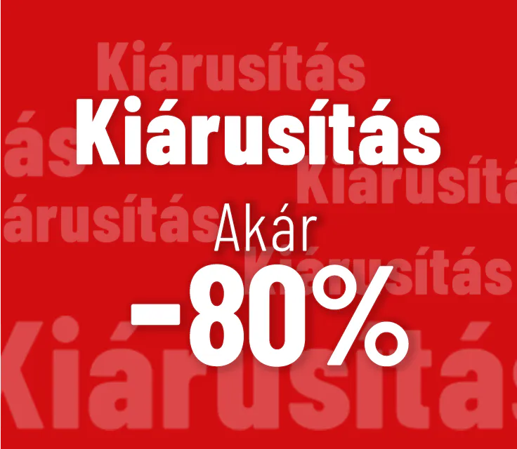Kiárusítás akár 80 százalék kedvezménnyel
