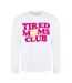 Sweat Tired Mums Club Femme Blanc AWD-1