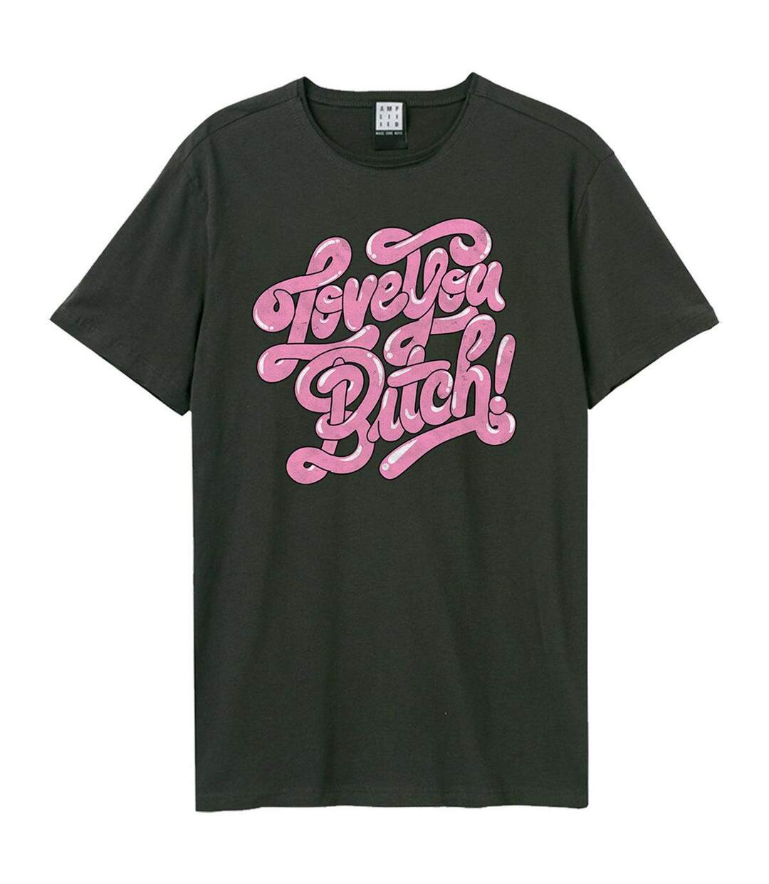 T-shirt Love You Bitch Adulte Charbon Amplified-1