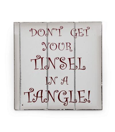 Christmas Shop Dont Get Your Tinsel In A Tangle Sign (White / Red) (One size (9.4in X 9.4in))