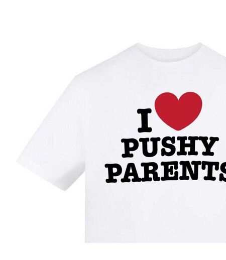 Unisex Adult I Love Pushy Parents T-shirt White AWD