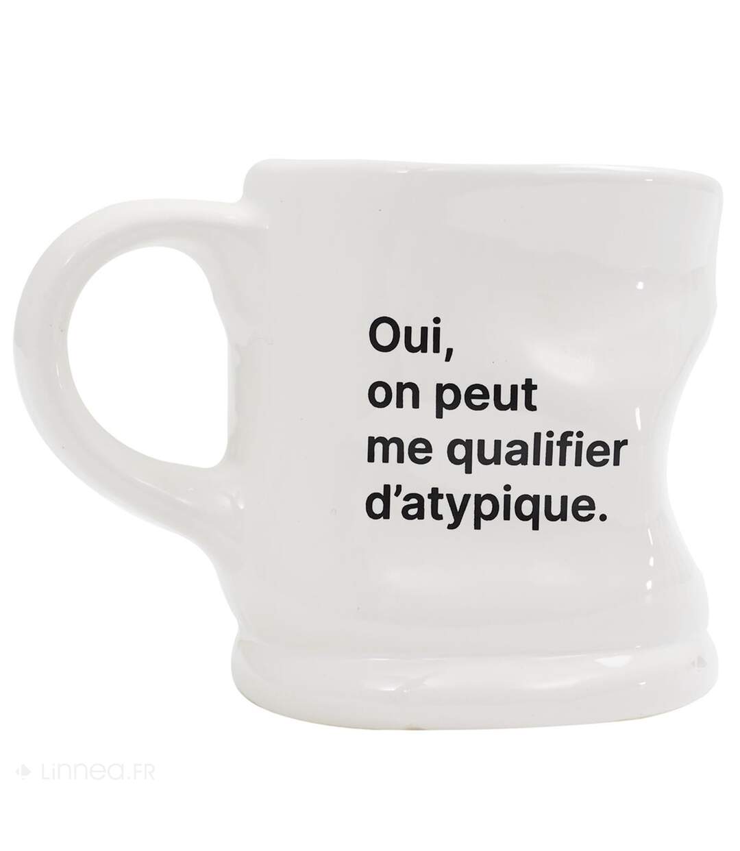 Mug déformé à message 20 cl collection ATYPIQUE Oui on peut me qualifier d'atypique-1