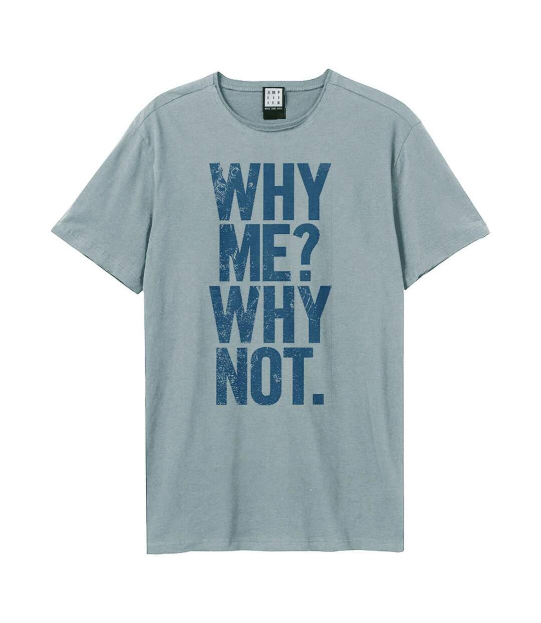 T-shirt Why Me Adulte Bleu Amplified-1