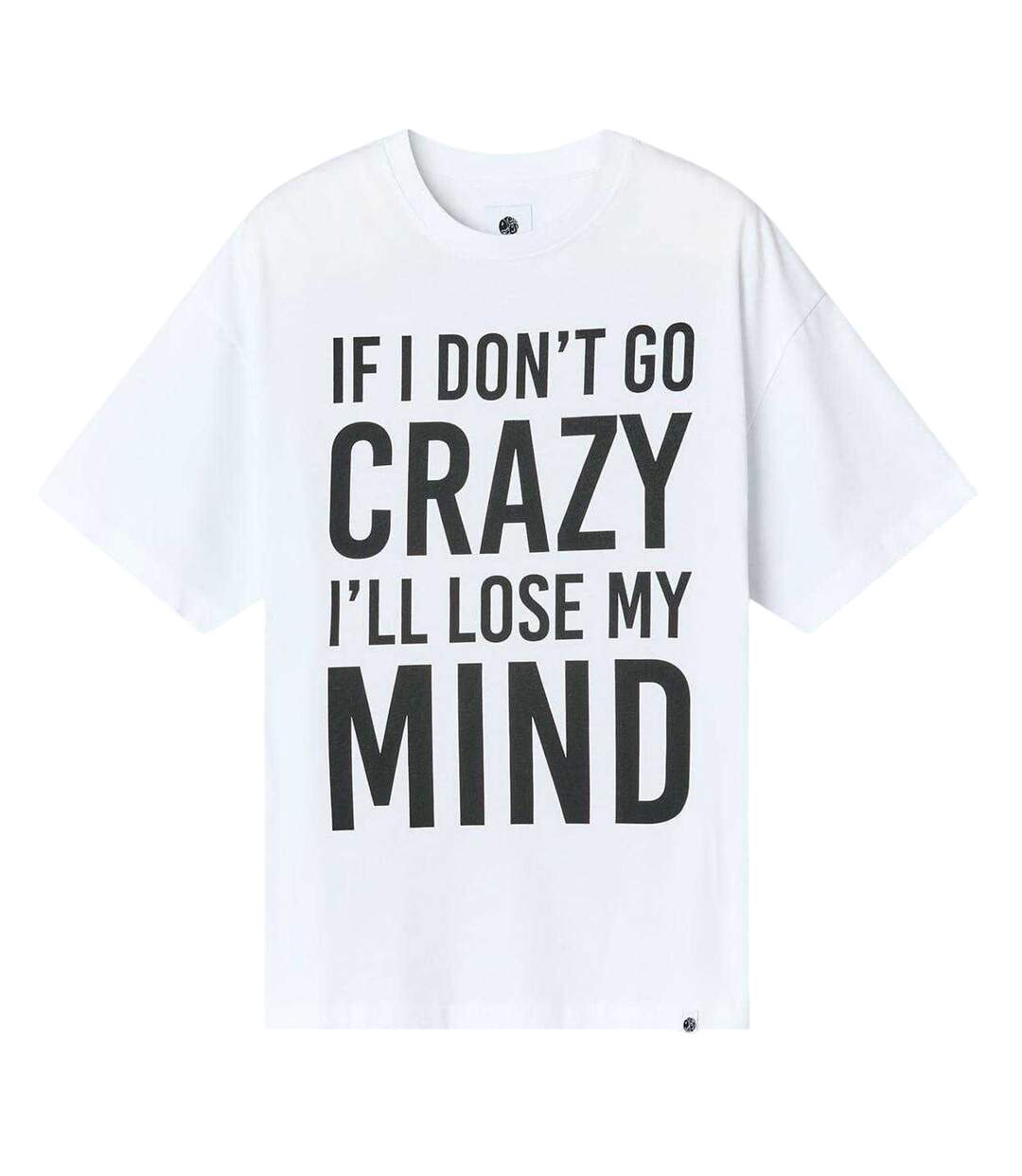 T-shirt Motif/style Lettrage If Don´t Go Crazy Homme Blanc Pretty Green-2