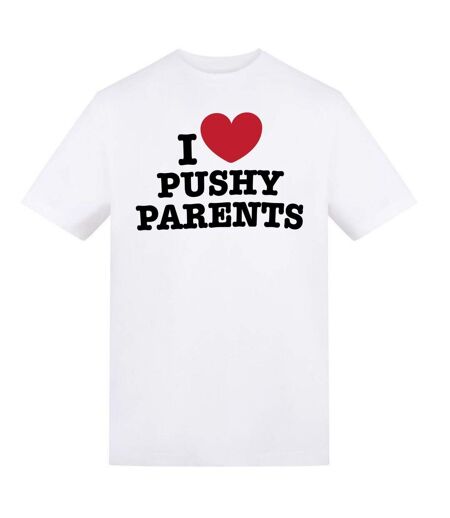 Unisex Adult I Love Pushy Parents T-shirt White AWD